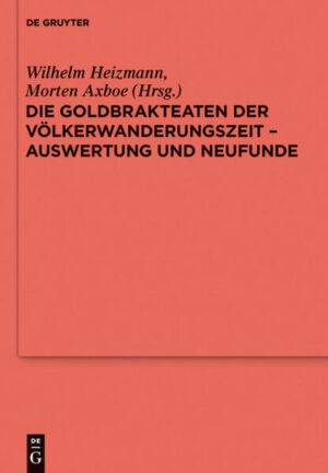 Die Goldbrakteaten der Völkerwanderungszeit - Auswertung und Neufunde | Bundesamt für magische Wesen