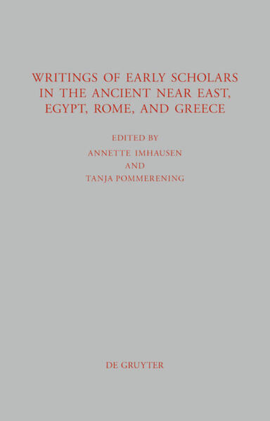 Writings of Early Scholars in the Ancient Near East, Egypt, Rome, and Greece: Translating Ancient Scientific Texts | Annette Imhausen