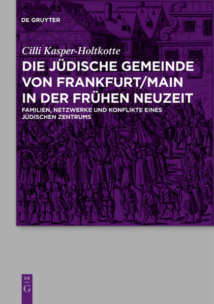 Die jüdische Gemeinde von Frankfurt/Main in der Frühen Neuzeit | Bundesamt für magische Wesen