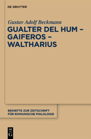 Gualter del Hum - Gaiferos - Waltharius | Gustav Adolf Beckmann