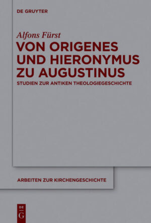 Von Origenes und Hieronymus zu Augustinus | Bundesamt für magische Wesen
