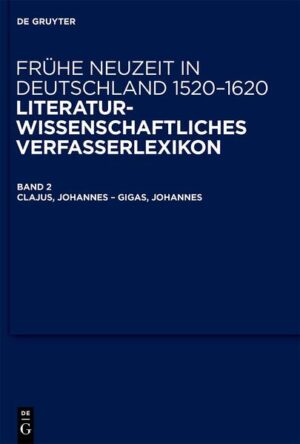 Frühe Neuzeit in Deutschland. 1520-1620: Clajus