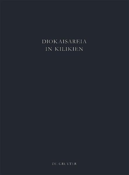Diokaisareia in Kilikien: Die Nekropolen von Diokaisareia | Bundesamt für magische Wesen