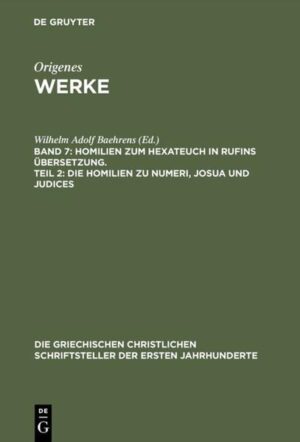 ORIGENES:WERKE BD. 7 HOMILIEN HEXATEUCH 2 GCS 30