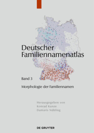 Deutscher Familiennamenatlas: Morphologie der Familiennamen | Bundesamt für magische Wesen