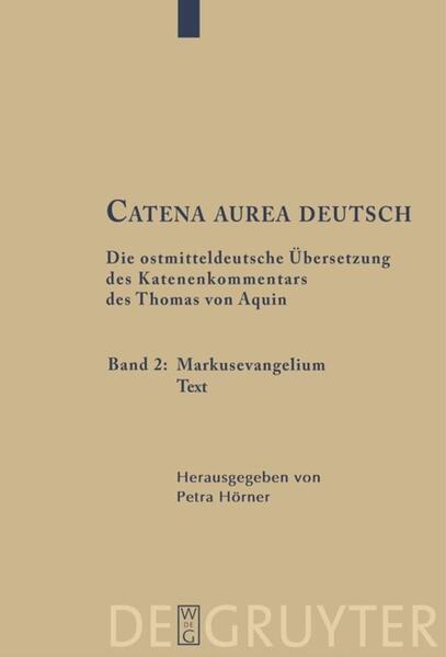 Thomas von Aquin: Catena aurea deutsch: Markusevangelium | Bundesamt für magische Wesen