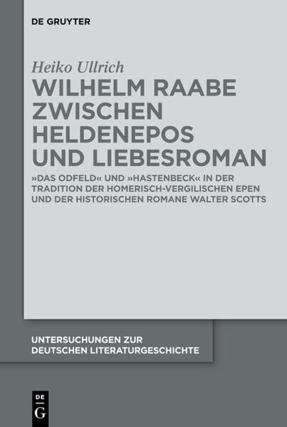 Wilhelm Raabe zwischen Heldenepos und Liebesroman | Bundesamt für magische Wesen