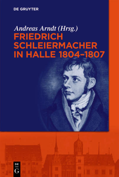 Friedrich Schleiermacher in Halle 1804-1807 | Bundesamt für magische Wesen