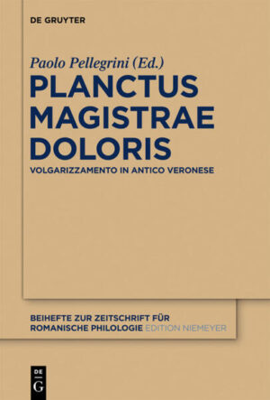Planctus Magistrae Doloris: Volgarizzamento in antico veronese | Paolo Pellegrini