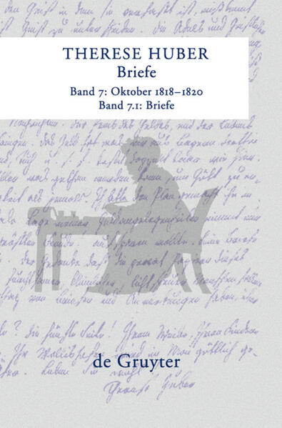 Therese Huber: Briefe: Oktober 1818 - 1820 | Bundesamt für magische Wesen