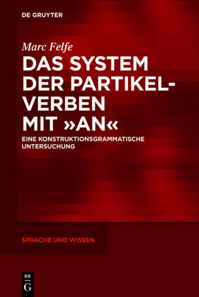 Das System der Partikelverben mit an | Bundesamt für magische Wesen