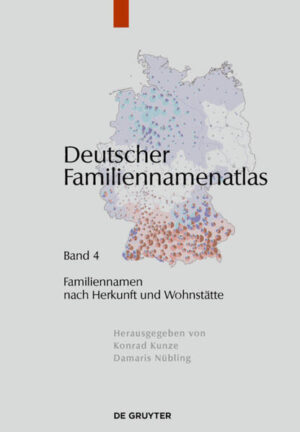 Deutscher Familiennamenatlas: Familiennamen nach Herkunft und Wohnstätte | Bundesamt für magische Wesen