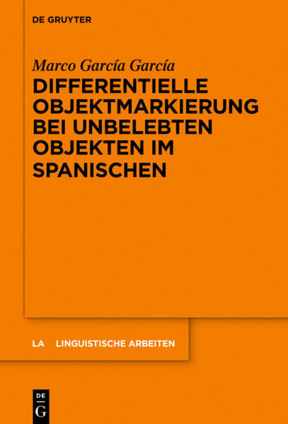 Differentielle Objektmarkierung bei unbelebten Objekten im Spanischen | Bundesamt für magische Wesen