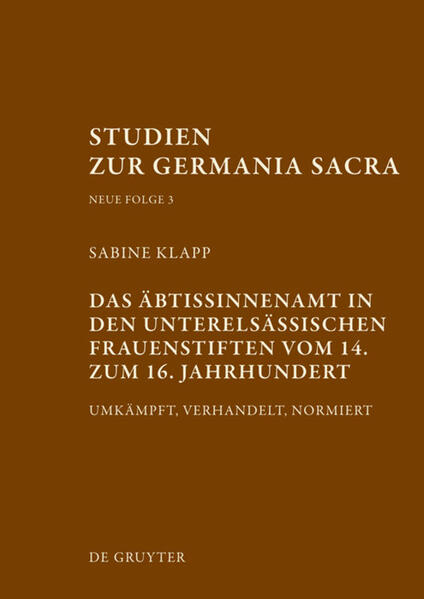 Das Äbtissinnenamt in den unterelsässischen Frauenstiften vom 14. bis zum 16. Jahrhundert | Bundesamt für magische Wesen