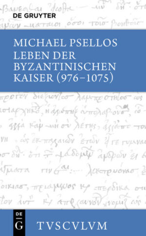 Leben der byzantinischen Kaiser (976-1075): Chronographia | Bundesamt für magische Wesen