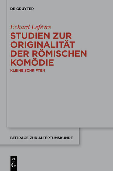 Studien zur Originalität der römischen Komödie | Bundesamt für magische Wesen