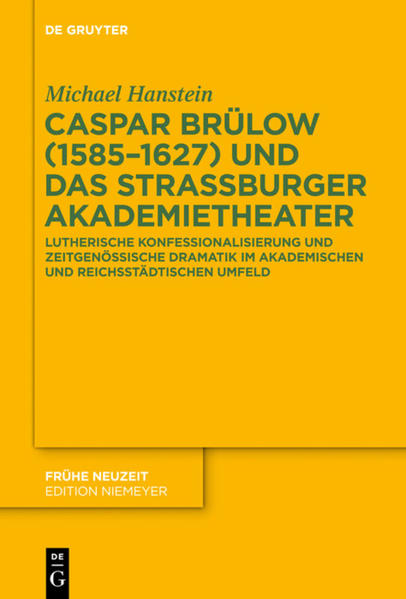 Caspar Brülow (1585-1627) und das Straßburger Akademietheater | Bundesamt für magische Wesen