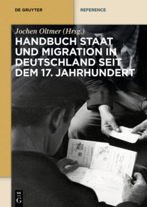 Handbuch Staat und Migration in Deutschland seit dem 17. Jahrhundert | Bundesamt für magische Wesen
