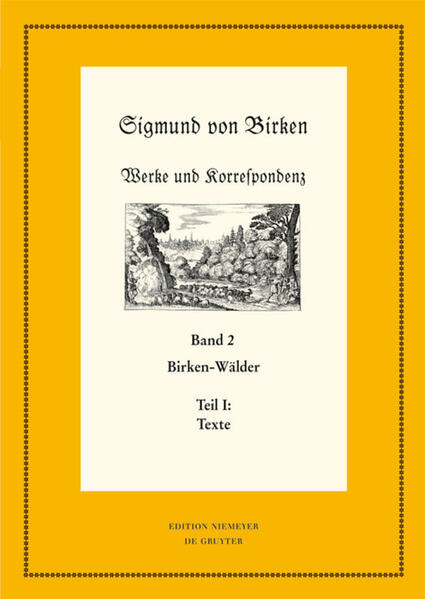 Sigmund von Birken: Werke und Korrespondenz: Birken-Wälder | Bundesamt für magische Wesen