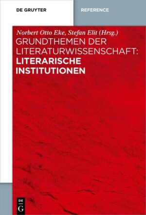 Grundthemen der Literaturwissenschaft: Literarische Institutionen | Bundesamt für magische Wesen