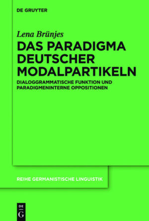 Das Paradigma deutscher Modalpartikeln | Bundesamt für magische Wesen