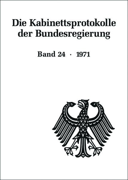 Die Kabinettsprotokolle der Bundesregierung: 1971 | Bundesamt für magische Wesen