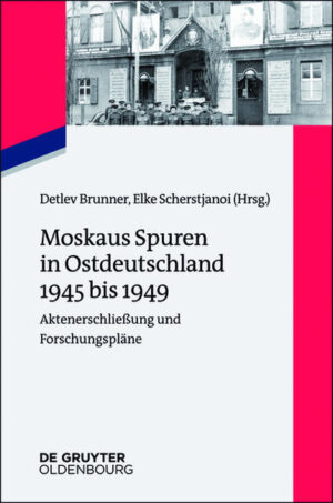 Moskaus Spuren in Ostdeutschland 1945 bis 1949 | Bundesamt für magische Wesen