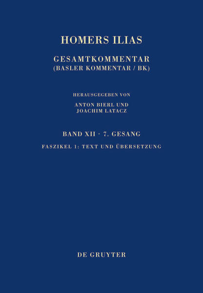 Homerus: Homers Ilias. Siebenter Gesang: Text und Übersetzung | Bundesamt für magische Wesen