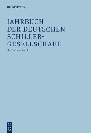 Jahrbuch der Deutschen Schillergesellschaft: 2015 | Bundesamt für magische Wesen