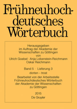 Frühneuhochdeutsches Wörterbuch: dorten  trost | Bundesamt für magische Wesen