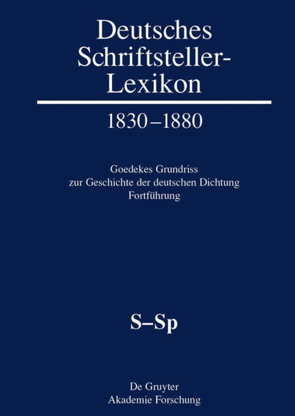 Deutsches Schriftsteller-Lexikon 18301880: S-Sp | Bundesamt für magische Wesen