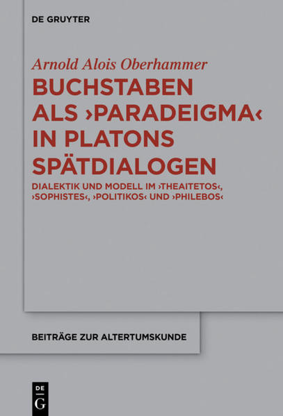 Buchstaben als paradeigma in Platons Spätdialogen | Bundesamt für magische Wesen