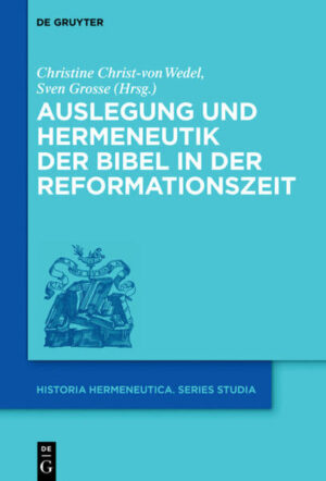 Auslegung und Hermeneutik der Bibel in der Reformationszeit | Bundesamt für magische Wesen