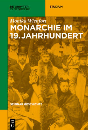 Seminar Geschichte: Monarchie im 19. Jahrhundert | Bundesamt für magische Wesen