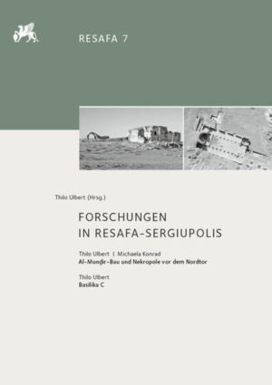 Forschungen in Resafa-Sergiupolis | Bundesamt für magische Wesen