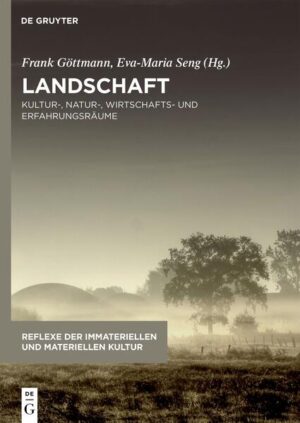 Landschaft | Frank Göttmann, Eva-Maria Seng
