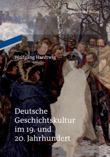 Deutsche Geschichtskultur im 19. und 20. Jahrhundert | Bundesamt für magische Wesen