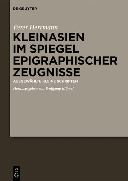 Kleinasien im Spiegel epigraphischer Zeugnisse | Bundesamt für magische Wesen