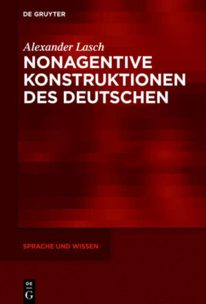 Nonagentive Konstruktionen des Deutschen | Bundesamt für magische Wesen