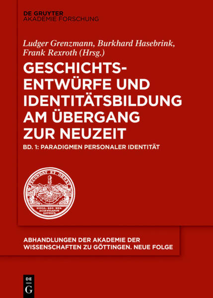 Geschichtsentwürfe und Identitätsbildung am Übergang zur Neuzeit: Paradigmen personaler Identität | Bundesamt für magische Wesen