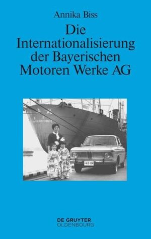 Die Internationalisierung der Bayerischen Motoren Werke AG | Bundesamt für magische Wesen