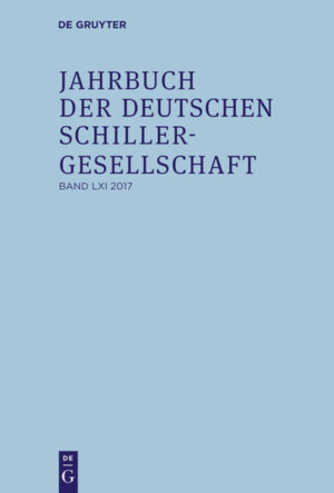 Jahrbuch der Deutschen Schillergesellschaft: 2017 | Bundesamt für magische Wesen