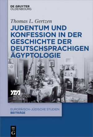 Judentum und Konfession in der Geschichte der deutschsprachigen Ägyptologie | Bundesamt für magische Wesen