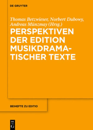 Perspektiven der Edition musikdramatischer Texte | Bundesamt für magische Wesen