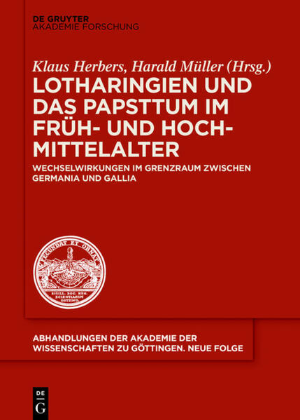 Lotharingien und das Papsttum im Früh- und Hochmittelalter | Bundesamt für magische Wesen