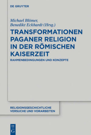 Transformationen paganer Religion in der römischen Kaiserzeit | Bundesamt für magische Wesen