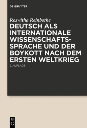 Deutsch als internationale Wissenschaftssprache und der Boykott nach dem Ersten Weltkrieg | Bundesamt für magische Wesen