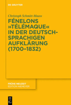 Fénelons "Télémaque" in der deutschsprachigen Aufklärung (1700-1832) | Bundesamt für magische Wesen