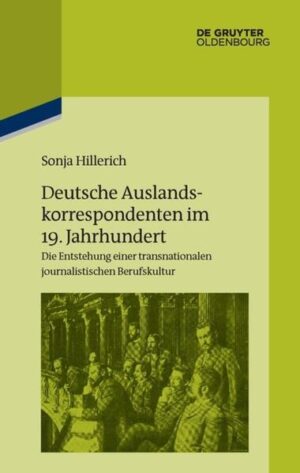 Deutsche Auslandskorrespondenten im 19. Jahrhundert | Bundesamt für magische Wesen