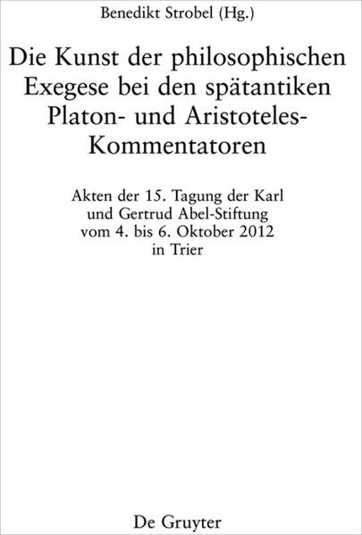 Die Kunst der philosophischen Exegese bei den spätantiken Platon- und Aristoteles-Kommentatoren | Bundesamt für magische Wesen